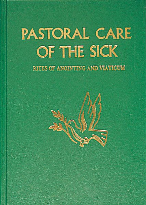 Pastoral Care of the Sick (large edition)