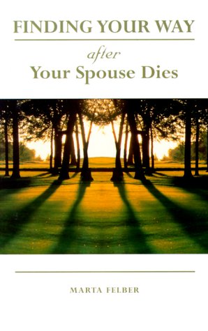 Finding Your Way After Your Spouse Dies