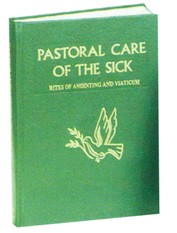 Pastoral Care of the Sick (large edition)